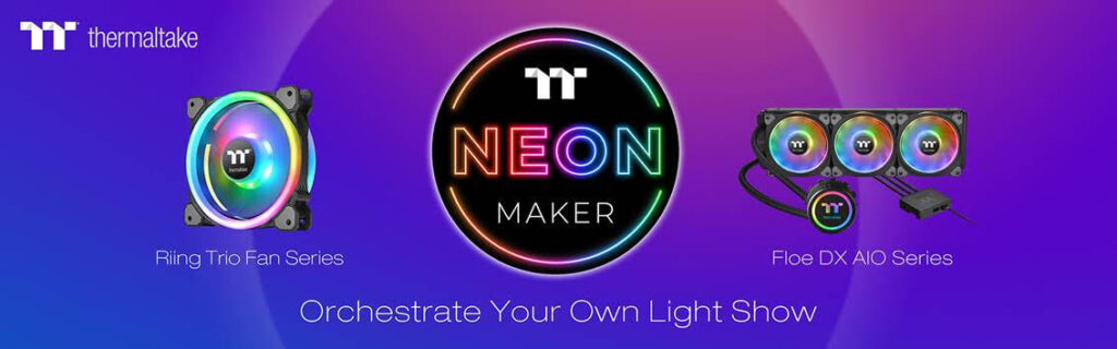 Thermaltake NeonMaker Software Support Featured